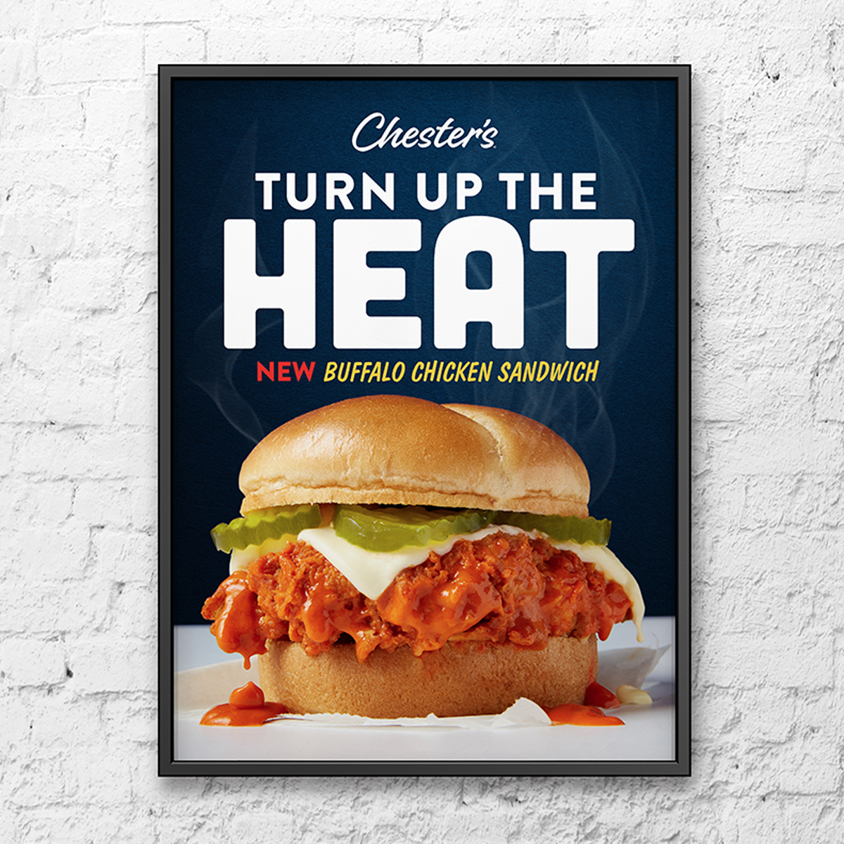 Chester’s turn up the heat poster.